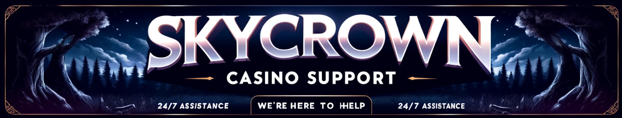 Skycrown Casino Support